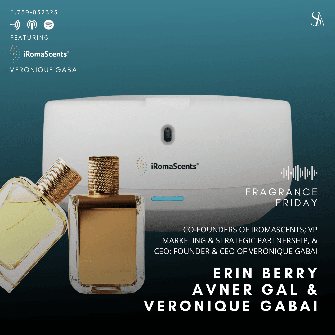 Rethink How You Choose Fragrance With The Magic of AI Driven Recommendations ft. iRomaScents & Veronique Gabai